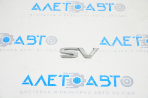Емблема напис SV двері багажника Nissan Versa Note 13-19