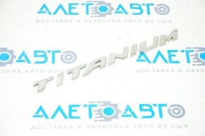 Емблема напис TITANIUM кришки багажника Ford Escape MK3 13-16